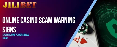 Online Casino Scam Warning Signs Every Filipino Player Should Know